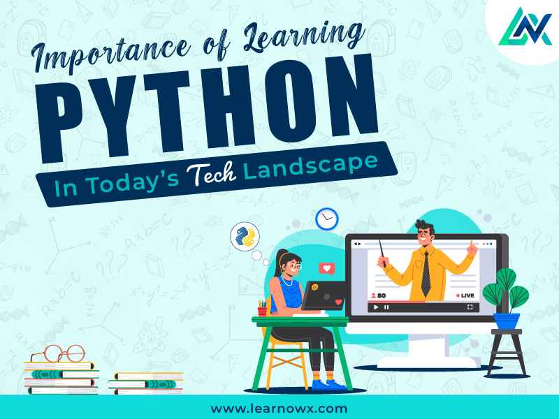 You are currently viewing The Importance Of Learning Python In Today’s Tech Landscape